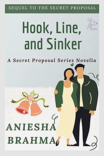 Hook, Line, And Sinker : A Secret Proposal Novella