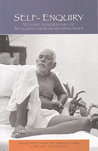 SelfEnquiry (Vichara Sangraham) of Bhagavan Sri Ramana Maharshi