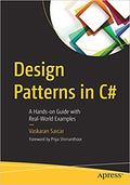 Design Patterns In C#: A HandsOn Guide With RealWorld Examples