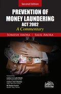 Prevention of Money Laundering Act, 2002 A Commentary | Somesh Arora & Salil Arora | OakBridge