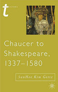 Chaucer to Shakespeare, 13371580