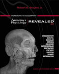 Workbook to accompany Anatomy & Physiology Revealed Version 2.0