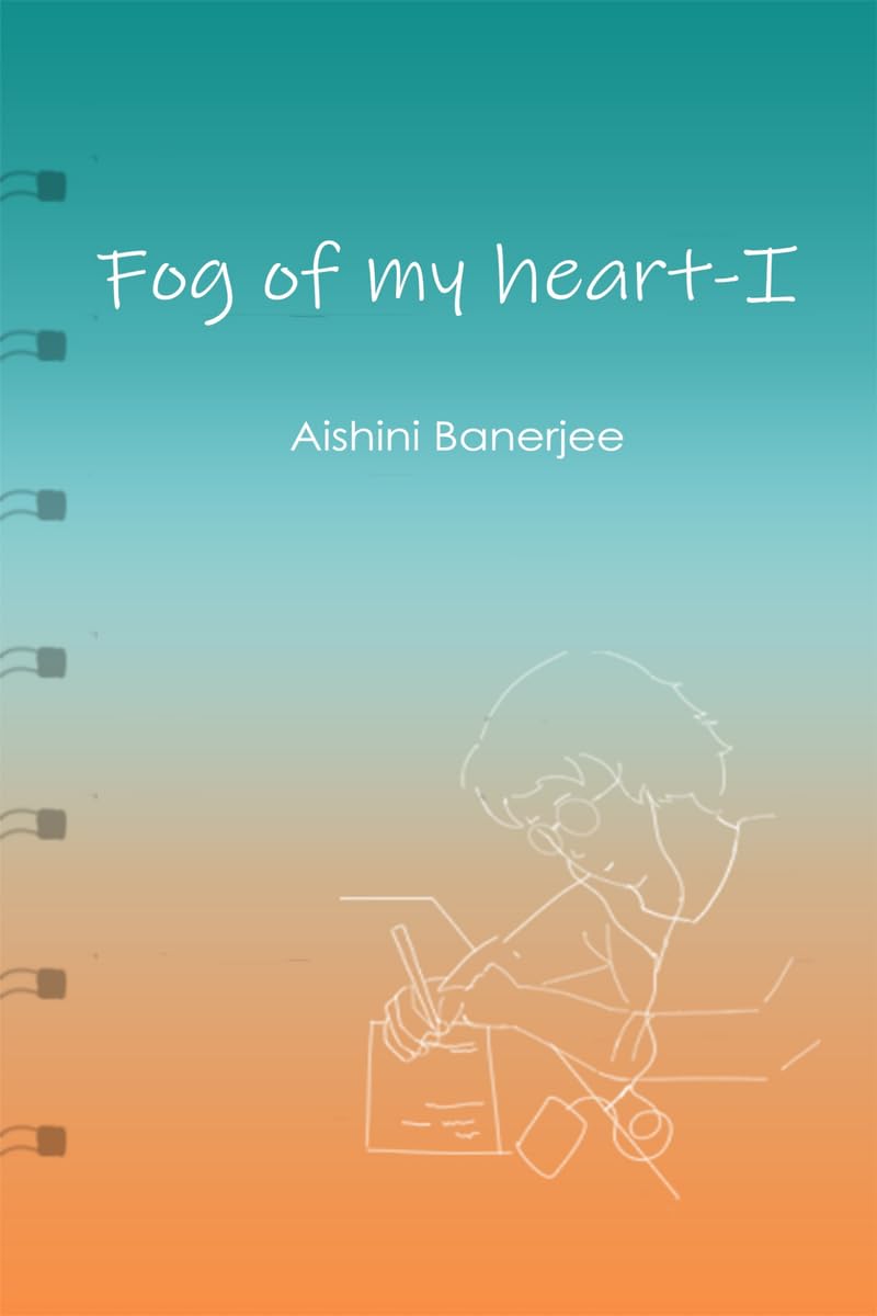 Fog Of My Heart  I