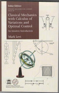 Classical Mechanics with Calculus of Variations and Optimal Control: An Intuitive Introduction