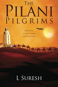 The Pilani Pilgrims