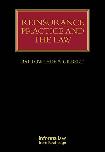 REINSURANCE PRACTICE AND THE LAW (HB 2009)