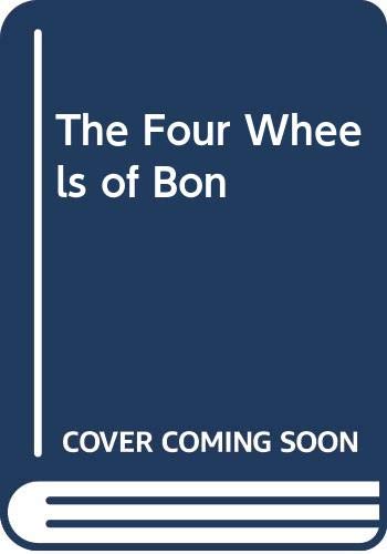 The Four Wheels of Bon
