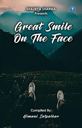 GREAT SMILE ON FACE