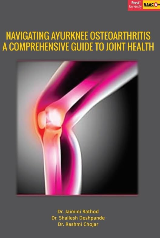 Navigating Ayurknee Osteoarthritis: A Comprehensive Guide To Joint Health