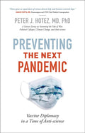 Preventing the Next Pandemic: Vaccine Diplomacy in a Time of Antiscience