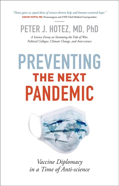 Preventing the Next Pandemic: Vaccine Diplomacy in a Time of Antiscience