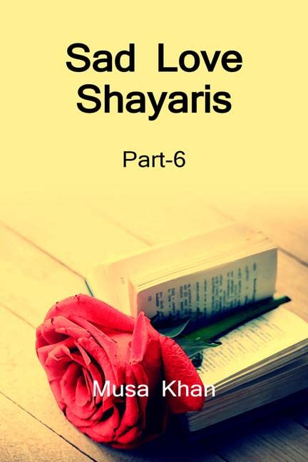 Sad Love Shayaris (Part6) COLOR /    (6)