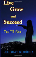 Live Grow And Succeed