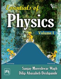 Essentials of Physics  Vol. 1