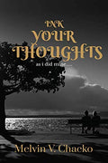 Ink Your Thoughts : Like I Did Mine