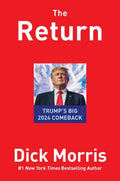 The Return: TrumpS Big 2024 Comeback