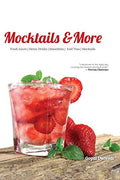 Mocktails & More : Fresh Juices | Detox Drinks | Smoothies | Iced Teas | Mocktail