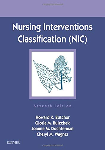 Old Edition  Nursing Interventions Classification (NIC)