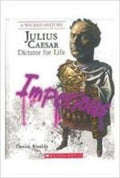 A Wicked History: Julius Caesar