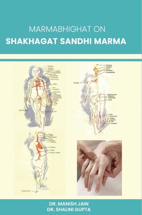 MARMABHIGHAT ON SHAKHAGAT SANDHI MARMA