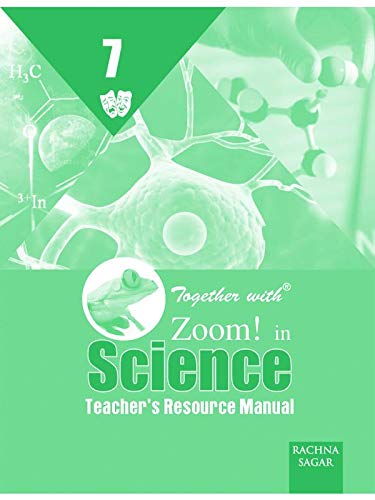 Together with Zoom In Science Solution/TRM for Class 7