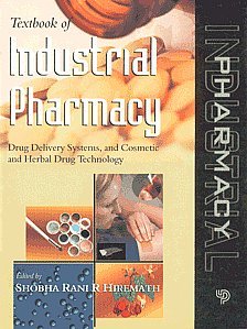 TEXTBOOK OF INDUSTRIAL PHARMACY