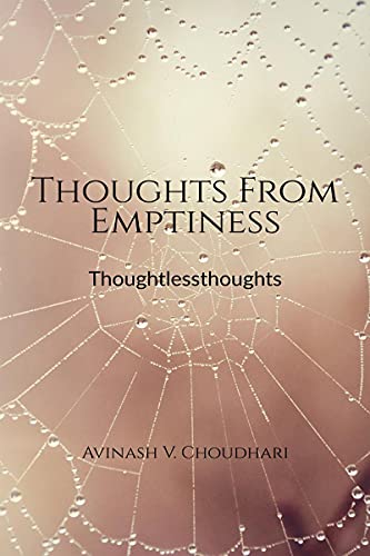Thoughts From Emptiness: Thoughtlessthoughts