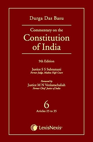 Commentary On The Constitution Of India; Vol 6 ; (Covering Articles 25 To 35)