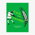 Catch that Crocodile  PB