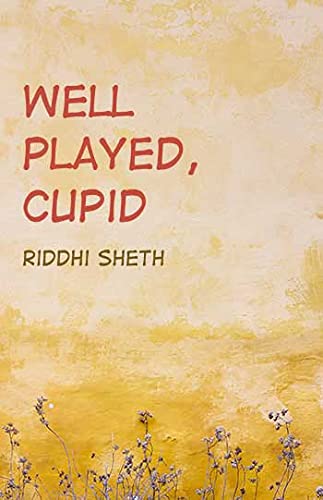 Well Played, Cupid