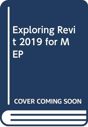 Exploring Revit 2019 For Mep