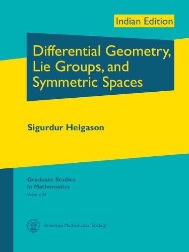 DIFF. GEOMETRY, LIE GROUPS AND SYMM SPACES