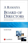 A Ramaiya Board Of Directors  Providing Guidance Under The Companies Act 2013 And Allied Legislations