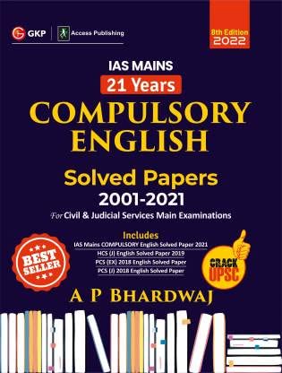 Ias Mains Compulsory English  21 Years Solved Papers 20012021 8E By Ap Bhardwaj