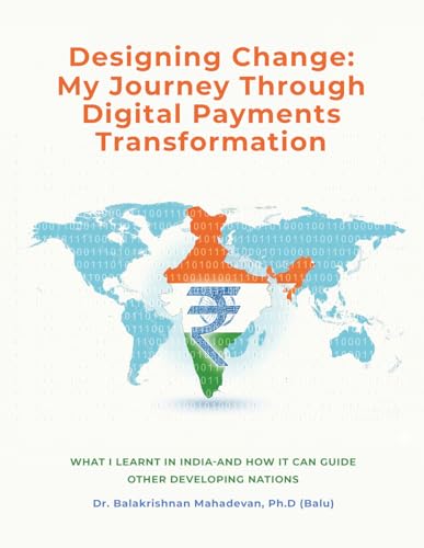 Designing Change: My Journey Through Digital Payments Transformation