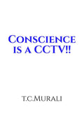 Conscience Is A Cctv