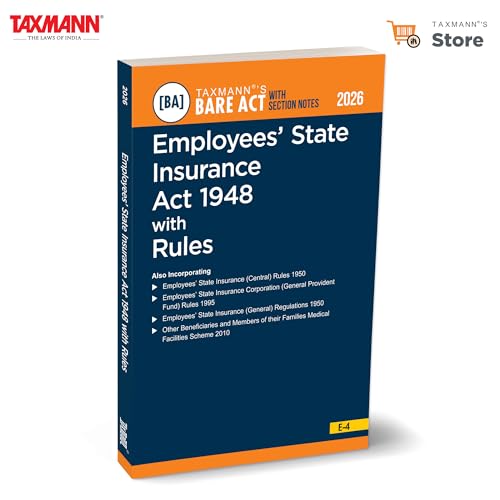 Taxmanns Employees State Insurance Act 1948 with Rules [Bare Act with Section Notes]  Authoritative | Updated ReferenceCombi