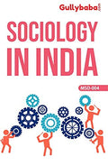 Gullybaba Ignou MA (Latest Edition) MSO004 Sociology In India, IGNOU Help Books with Solved Sample Question Papers and Importan