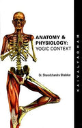 Anatomy & Physiology  Yogic Context