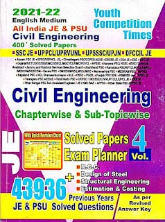 civil engeeniring je vol4 SSC JE, UPPCL, UPRVUNL JE/AE, UPPSC AE, UPSSSC JE, UP JN, Assam PSC AE/JE, BPSC/BSPHCL JE, CHHATTISGA