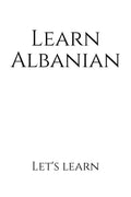 Lets Learn _ Learn Albanian