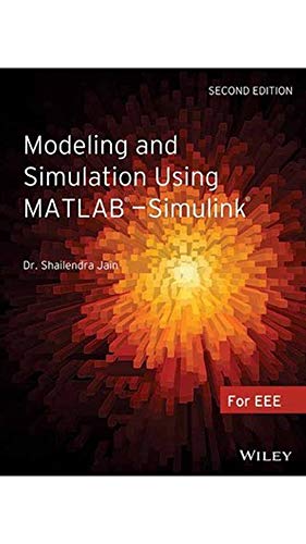 Modeling and Simulation using MATLAB  Simulink, 2ed, w/cd | e | k