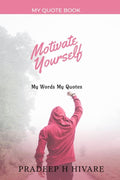 My Quote Book : My Words My Quotes