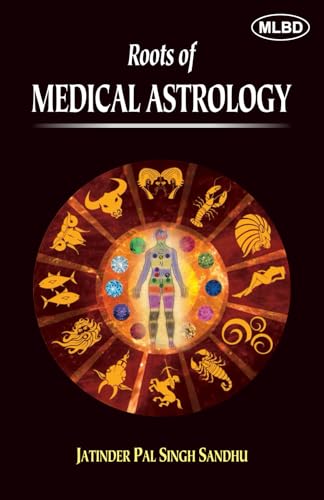 Roots Of Medical Astrology