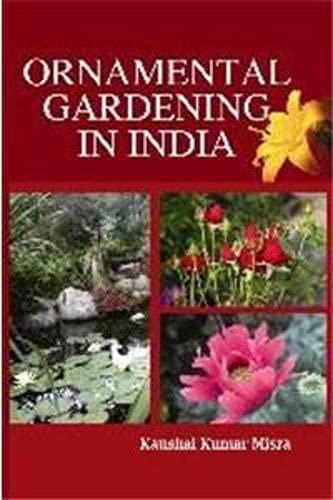 Ornamental Gardening In India