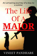 The Life Of A Major