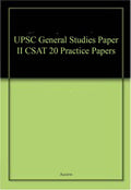 UPSC General Studies Paper II CSAT 20 Practice Papers