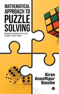Mathematical Approach to Puzzle Solving:Making Maths and Fun Come Together