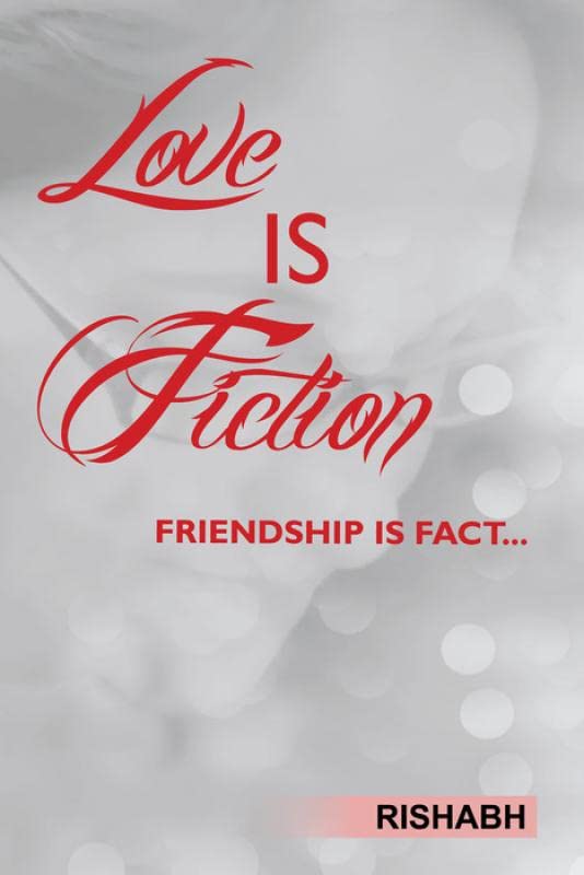 Love Is Fiction