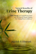 Natural Benefits of Urine Therapy : SHIVAMBU Nectar of Life